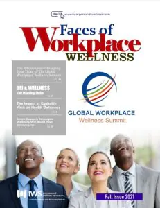 Faces of Workplace Wellness Fall 2021