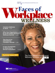 Faces of Workplace Wellness Summer 2021